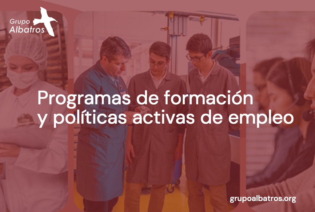 Programas de formación y políticas activas de empleo